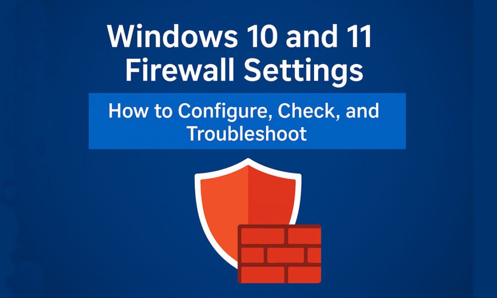 Firewall-Setting-guide-for-Windows-10-&-11