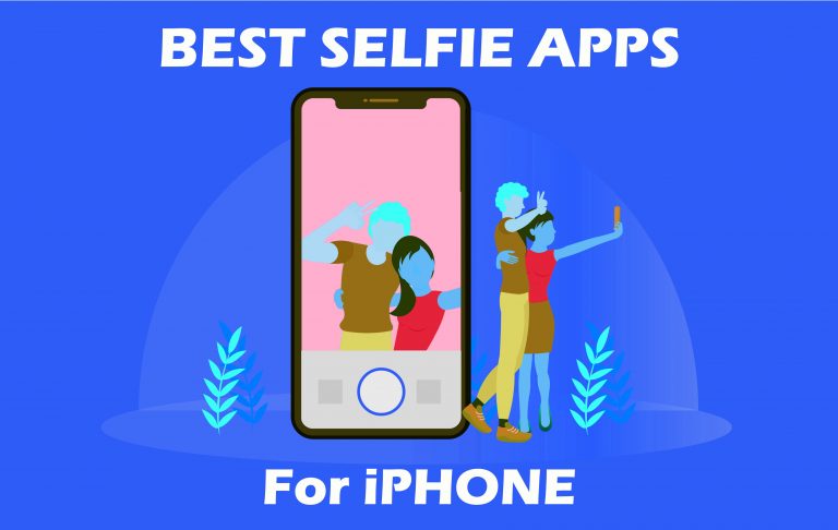 Best Selfie Camera Apps for iPhone